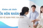 [Tham khảo] Bảng giá khám sức khỏe tiền hôn nhân mới cập nhật 2025