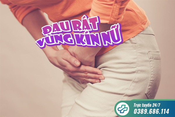 [Điểm mặt] 10 nguyên nhân gây đau rát vùng kín nữ 